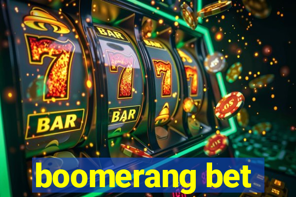 boomerang bet