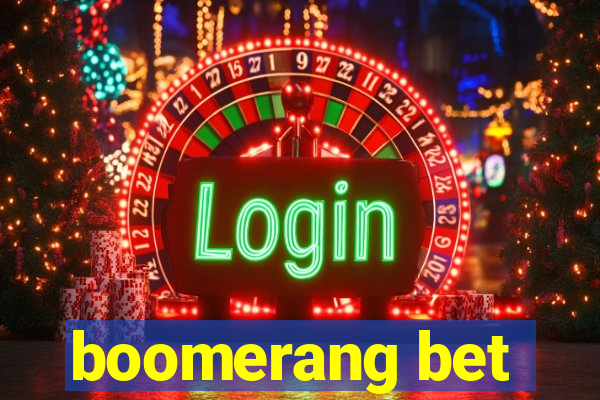 boomerang bet