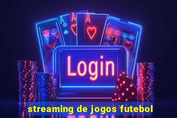 streaming de jogos futebol