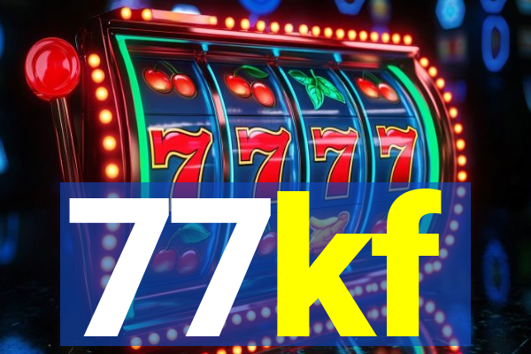 77kf