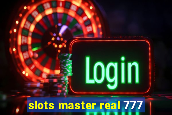 slots master real 777