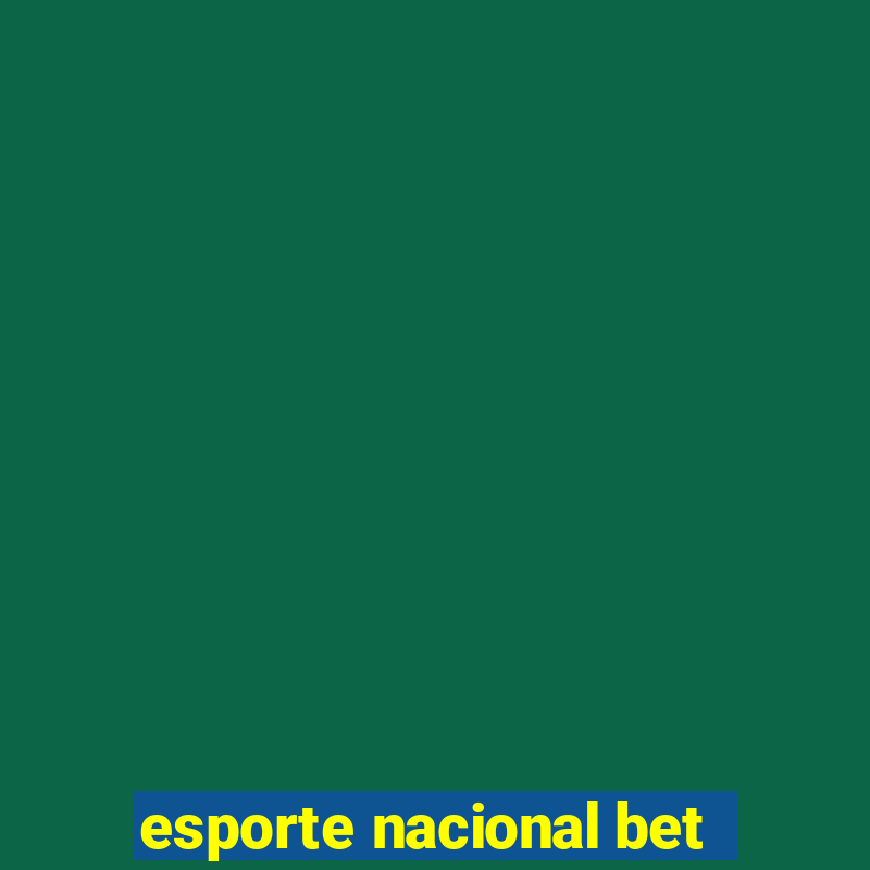 esporte nacional bet