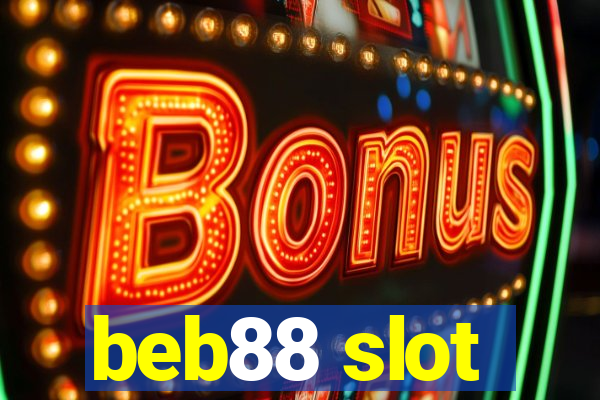 beb88 slot