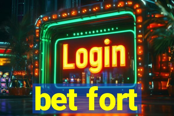 bet fort