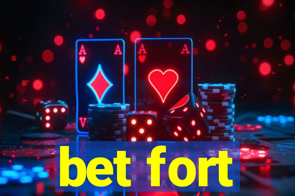 bet fort