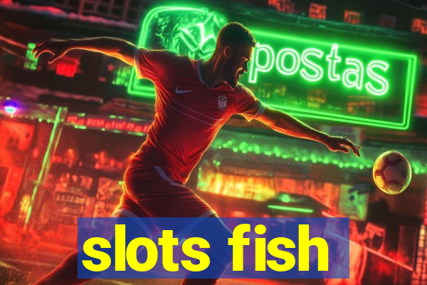 slots fish