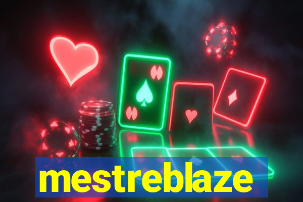 mestreblaze