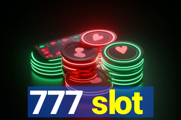 777 slot