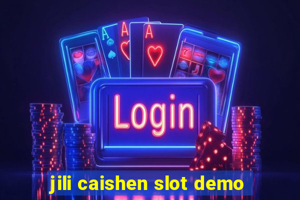 jili caishen slot demo