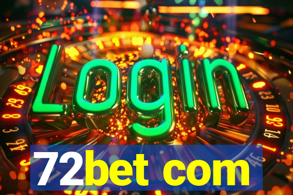 72bet com