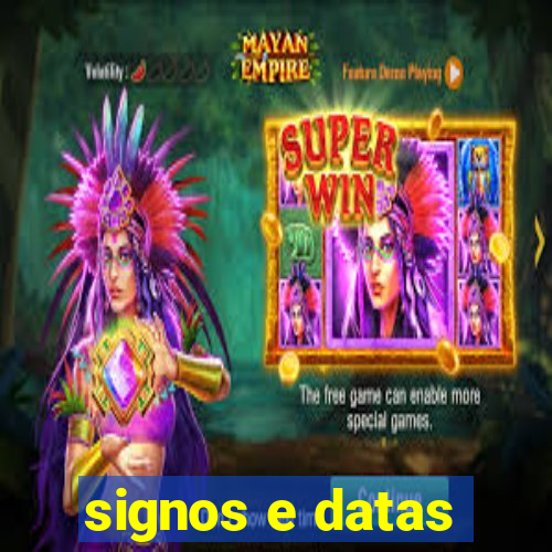 signos e datas