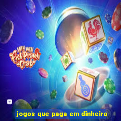 jogos que paga em dinheiro