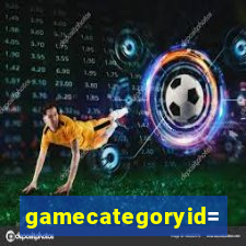 gamecategoryid=0