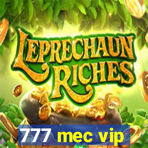 777 mec vip