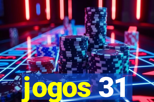 jogos 31