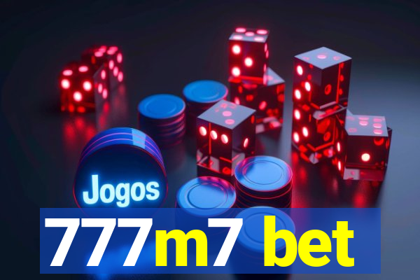 777m7 bet