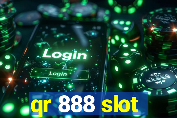 qr 888 slot