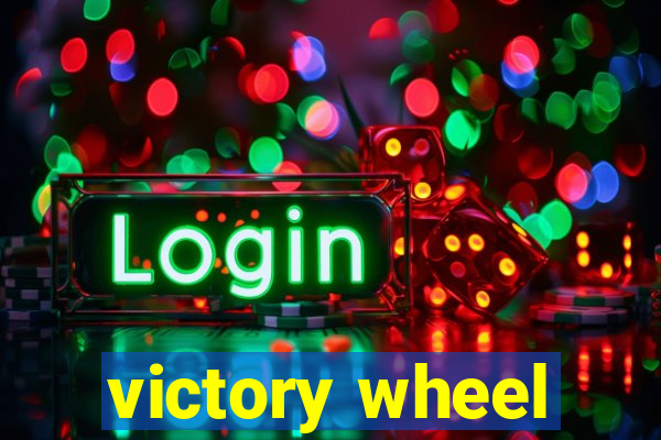 victory wheel