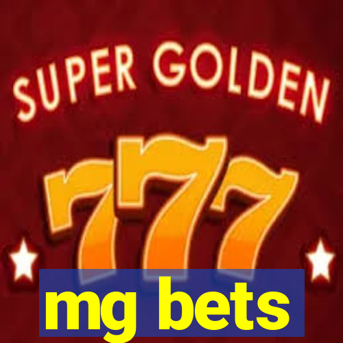 mg bets