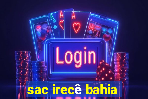 sac irecê bahia