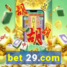 bet 29.com