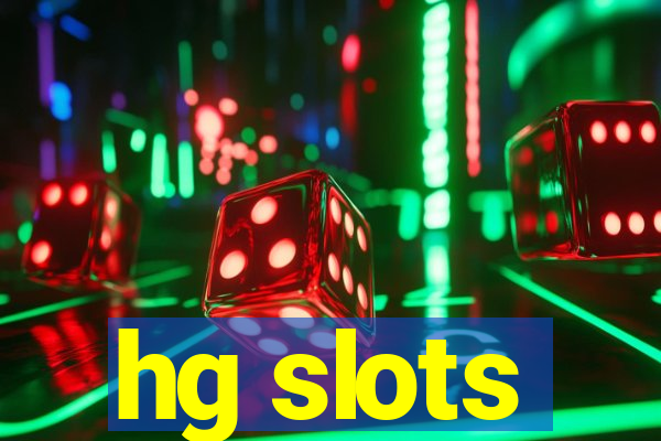 hg slots