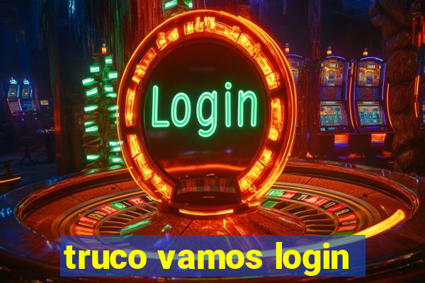 truco vamos login