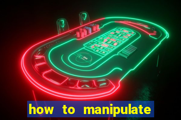 how to manipulate a slot machine