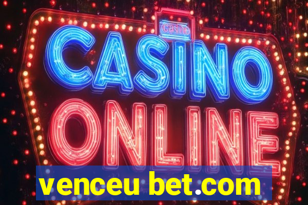 venceu bet.com