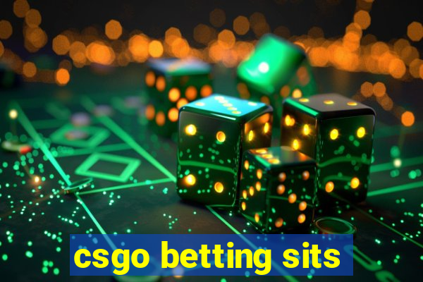 csgo betting sits