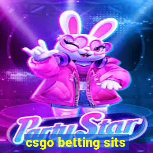 csgo betting sits