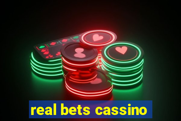 real bets cassino