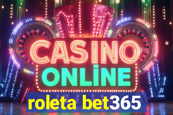 roleta bet365