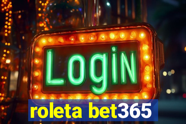 roleta bet365