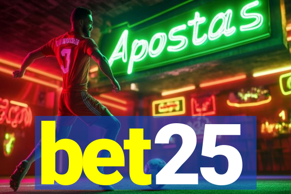 bet25