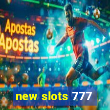 new slots 777