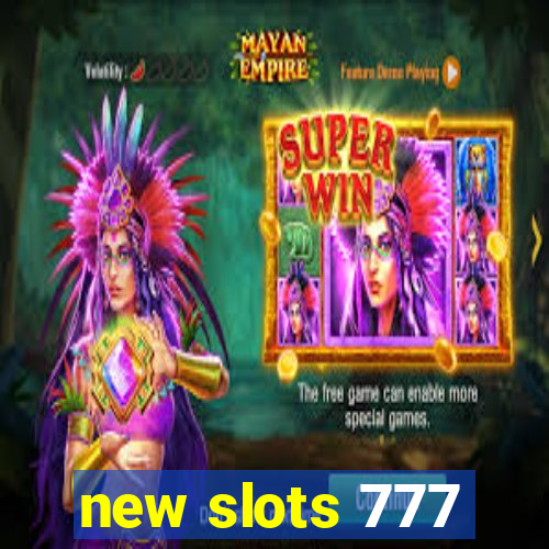 new slots 777