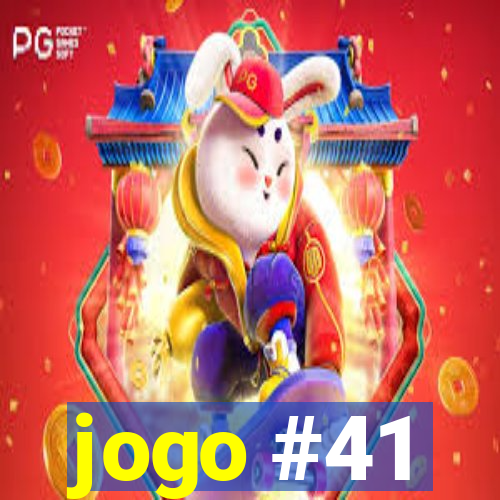 jogo #41