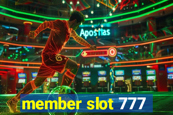 member slot 777