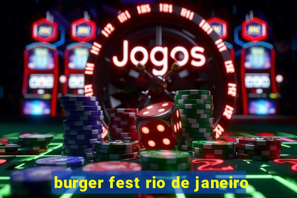 burger fest rio de janeiro