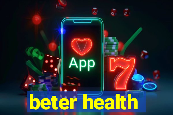 beter health