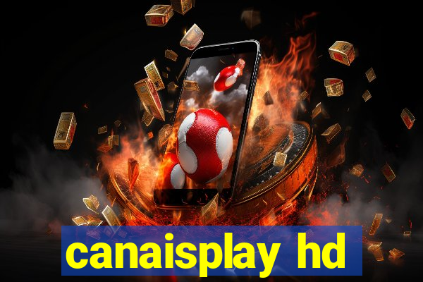 canaisplay hd