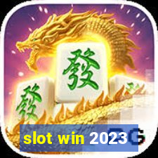 slot win 2023