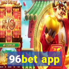 96bet app