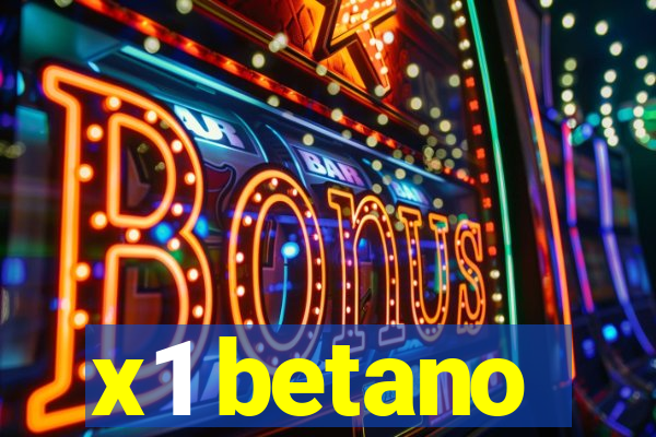 x1 betano