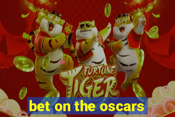 bet on the oscars