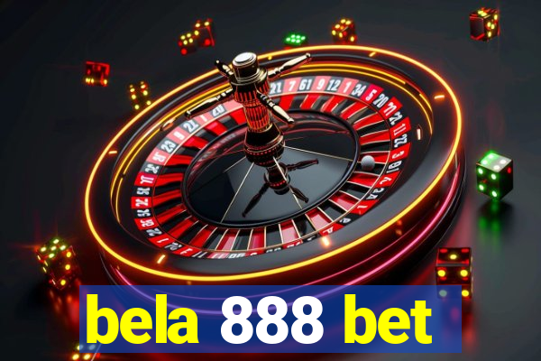 bela 888 bet