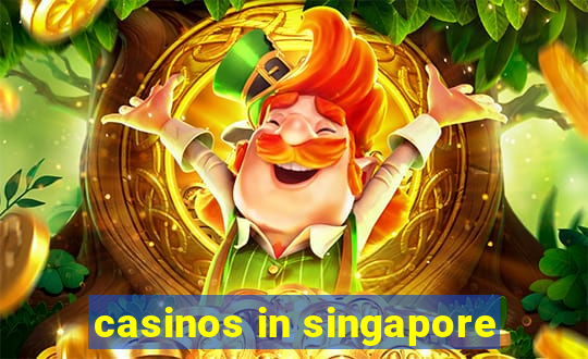 casinos in singapore