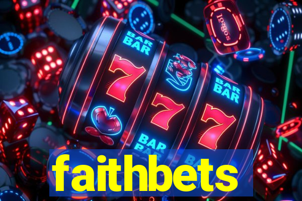 faithbets