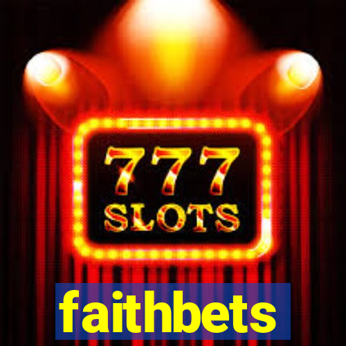 faithbets